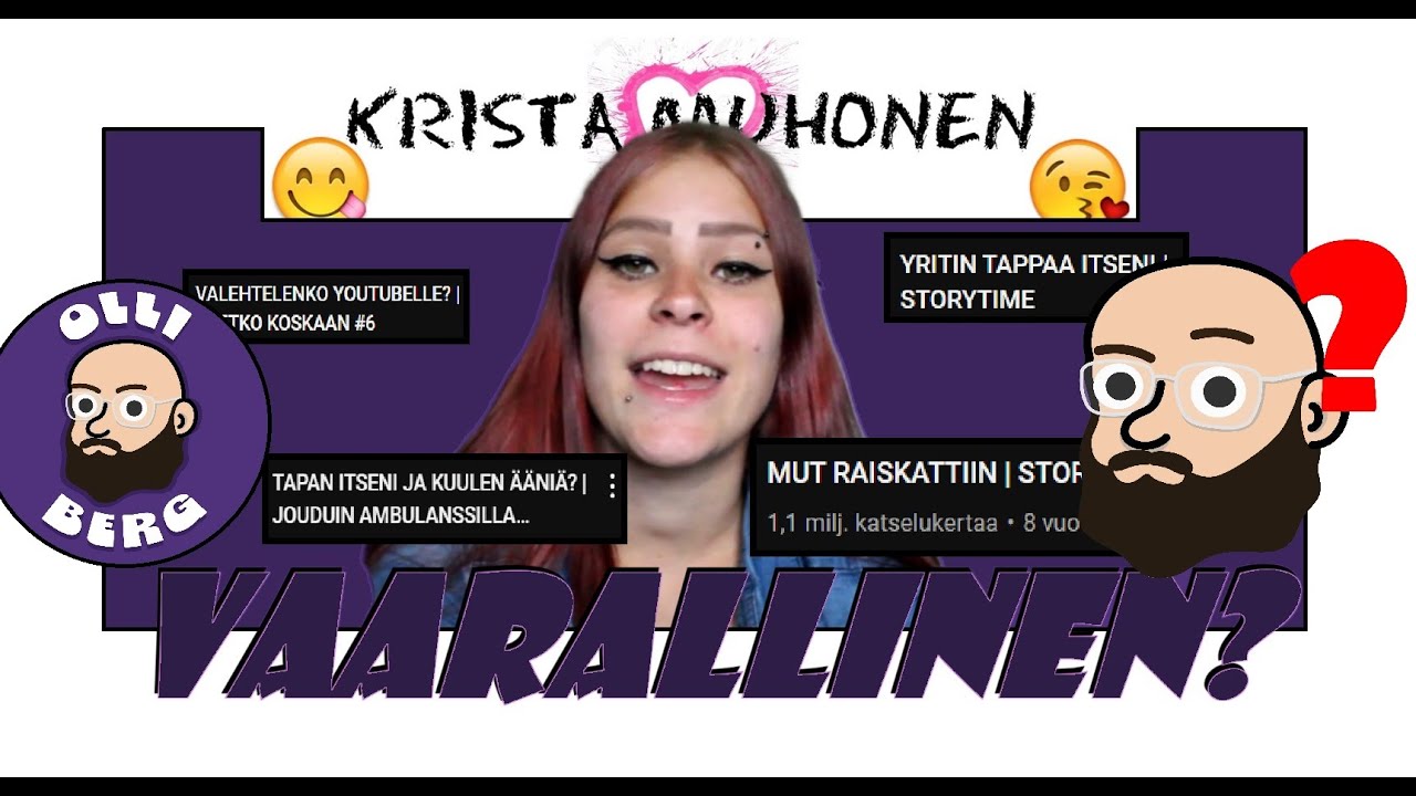 Onko KRISTA MUHONEN vaarallinen?