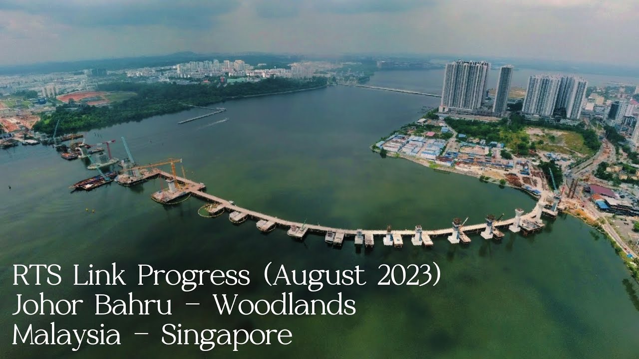 RTS Link Progress // August 2023 | Johor Bahru - Woodlands // Malaysia 🇲🇾  - Singapore 🇸🇬