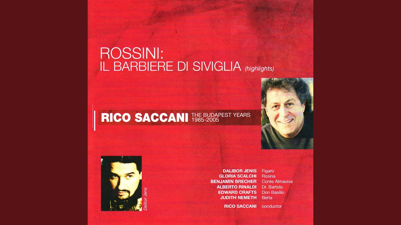 Il Barbiere Di Siviglia: Act I, Scene III, 