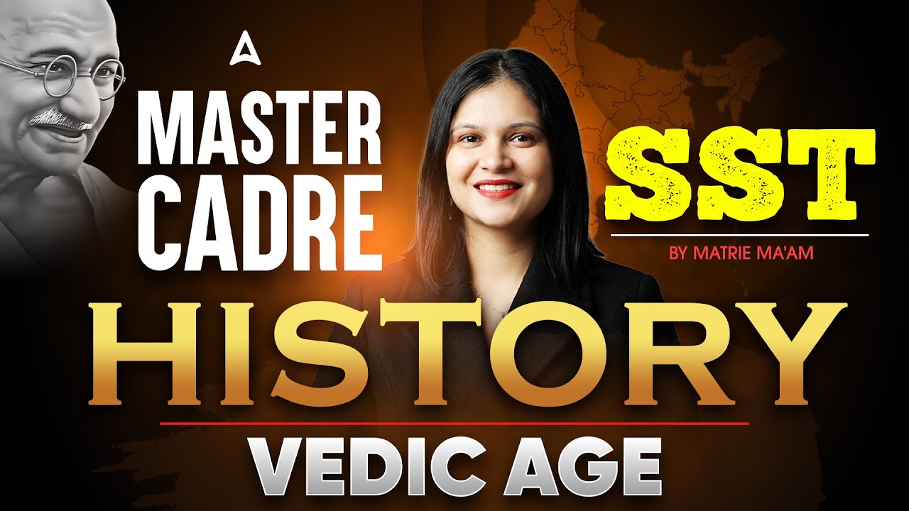 Master Cadre SST Preparation 2026 | Vedic Age History | Social Studies By Matrie Ma'am