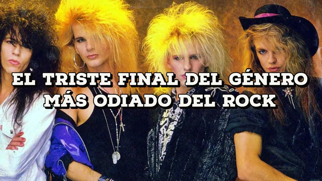 Auge, caída y resurgimiento del GLAM METAL - Cómo pasó?
