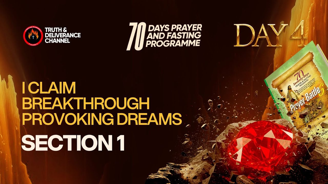 DAY 4 (FOUR) MFM 70 DAYS PRAYER & FASTING 2025 PROGRAMME 70 DAYS OF POWER (SECTION 1 DAY 4)