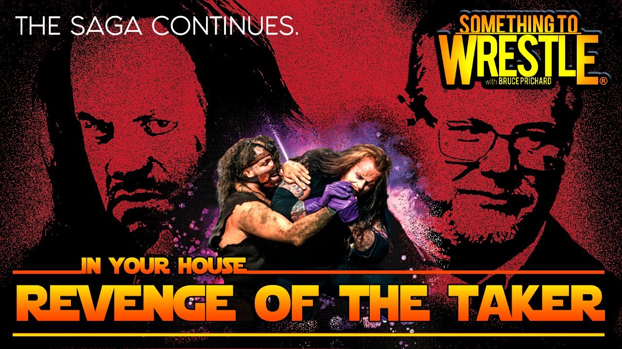In Your House- Revenge Of Taker: Something To Wrestle