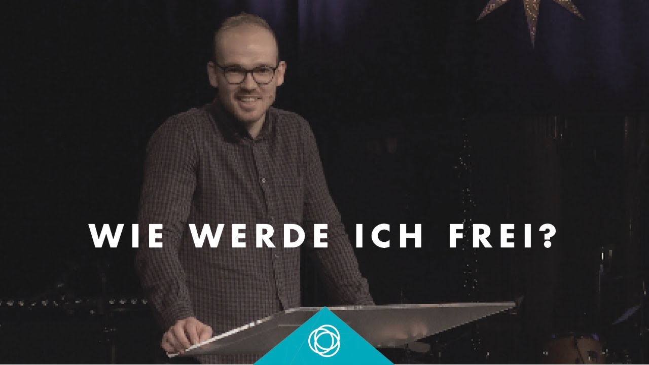 Wie werde ich frei? · Niklas Kapusta· Elim Kirche Hamburg