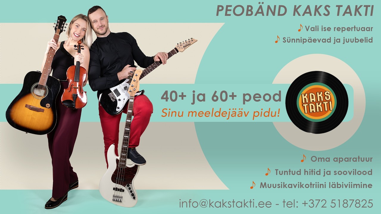 Peobänd Harjumaal - Kaks Takti - elav muusika Sinu sünnipäevale ja juubelile