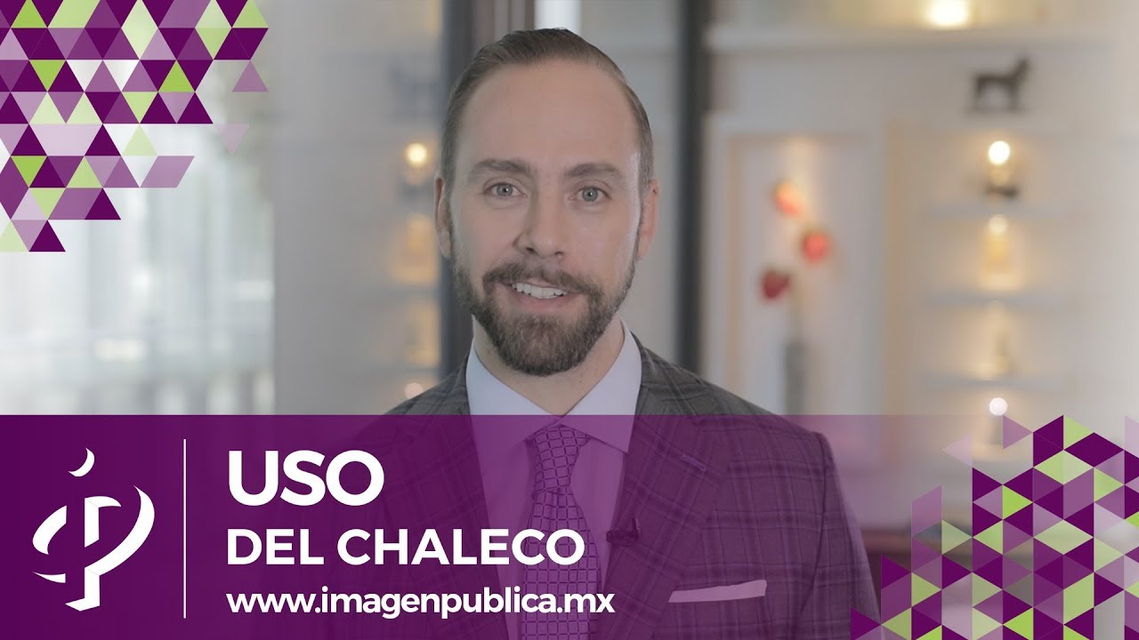 Uso del chaleco - Colegio de Imagen Pública