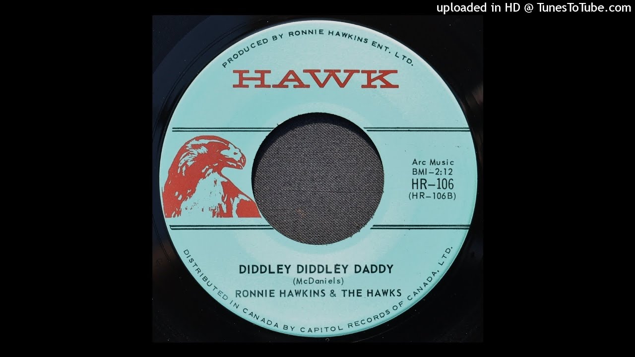 Ronnie Hawkins & The Hawks - Diddley Diddley Daddy - 1965 Roots Rock & Roll - Bo Diddley Cover