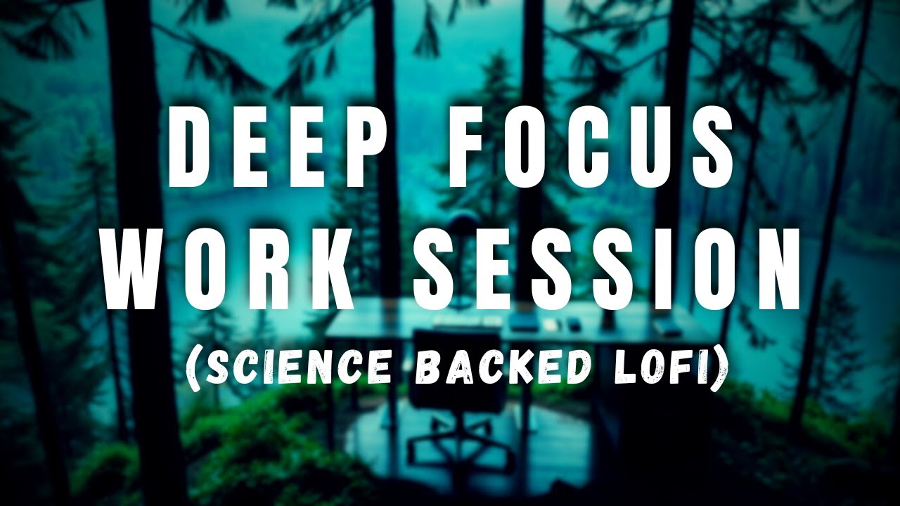 🧠 Neuroscience-Backed Deep Focus Lofi for Long Work Sessions 🖥️🎧 Productivity Flow Boost 💡
