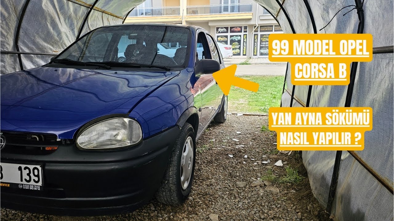 99 MODEL CORSA B | YAN AYNA NASIL ÇIKARTILIR ? | YEDEKTE KLİPS BULUNDURMAK LAZIM