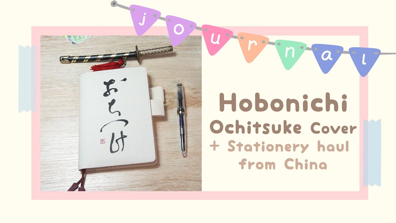 Relaxing Stationery Haul + Journal With Me | Hobonichi Ochitsuke & Stationeries from China