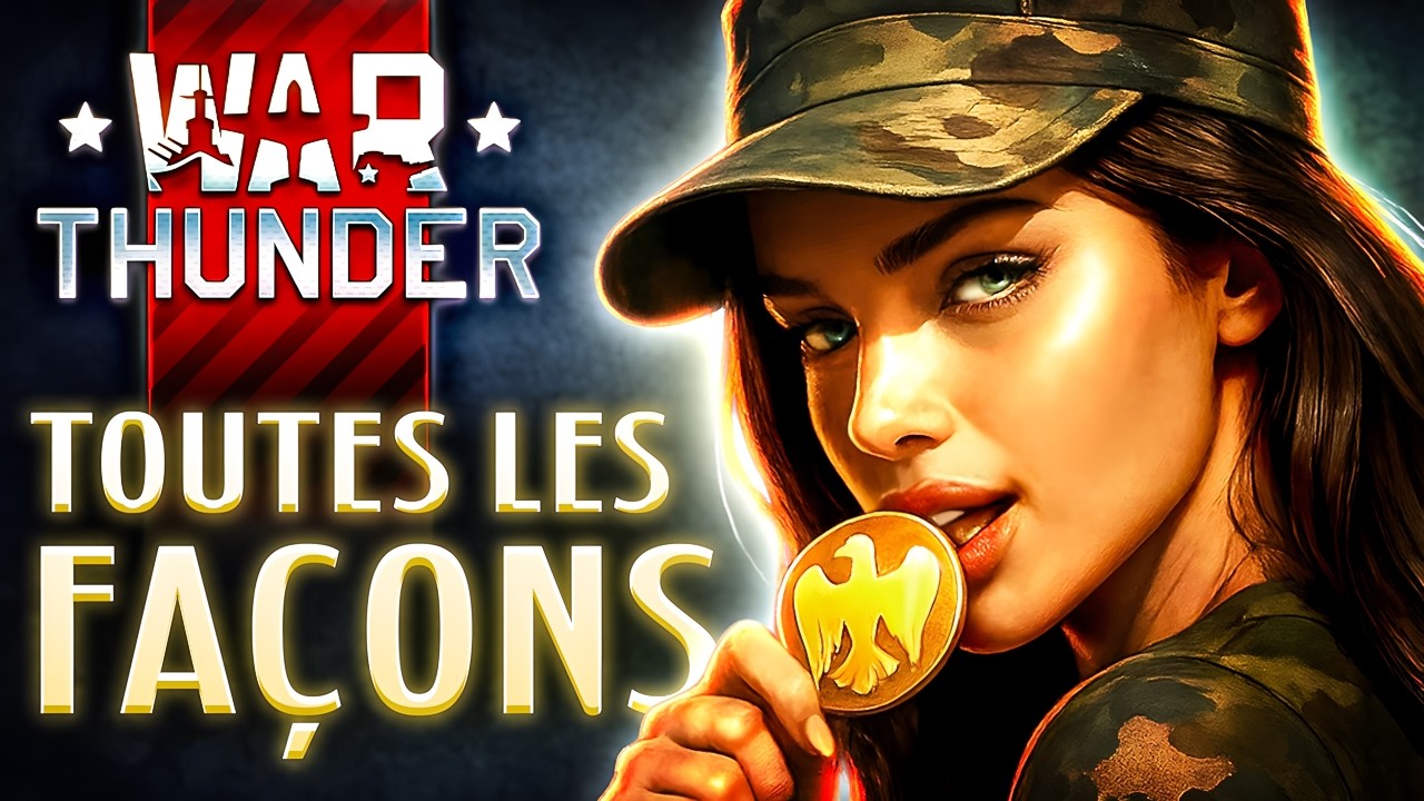 7 façons d’obtenir des Free Golden Eagles sur War Thunder ⚜️ FR 2026