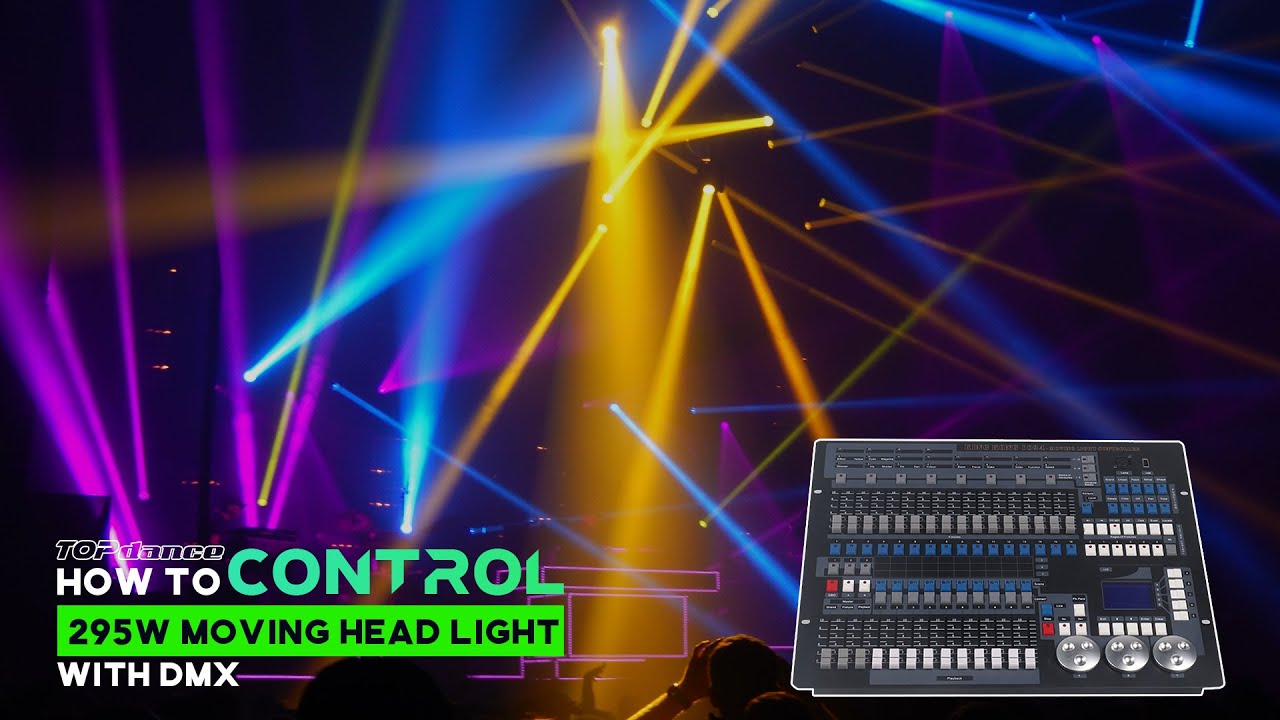 How to Control the TOP Dance 295W Moving Head Light with DMX | Step-by-Step Guide