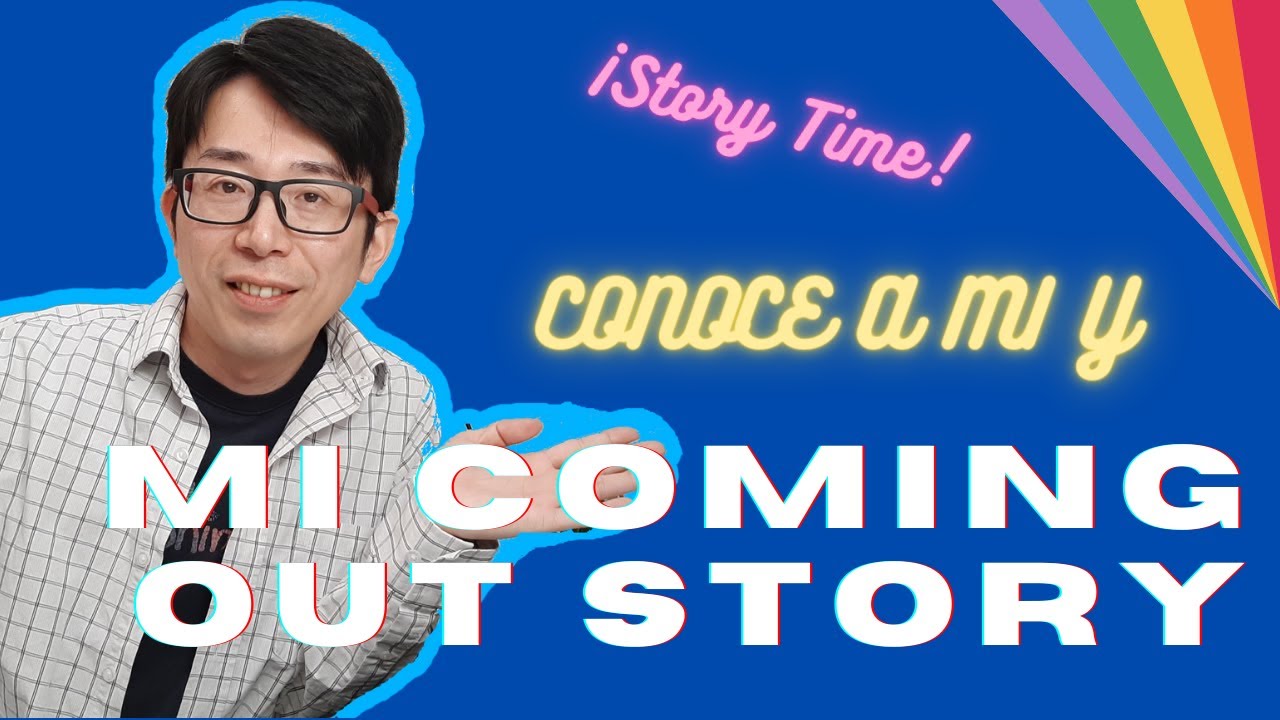 Gay Storytime: Sobre Mi y Mi Historia del Primer Coming Out/Salida del Closet en Japón