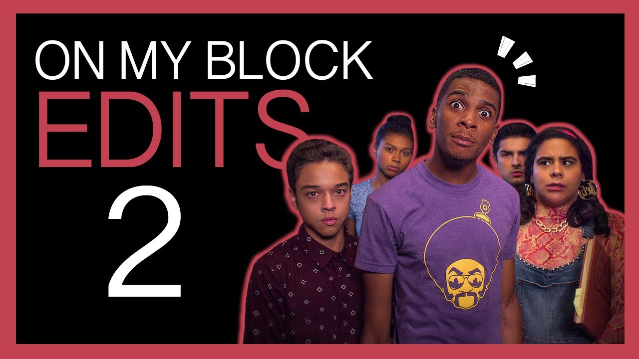 on my block edits #2