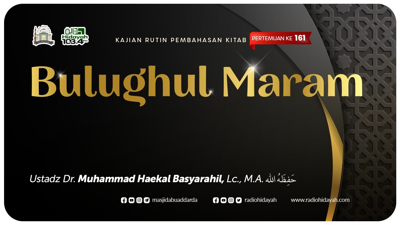 Bahas Tuntas Seputar Ramadhan - Ustadz Dr. Muhammad Haekal Basyarahil, M.A.