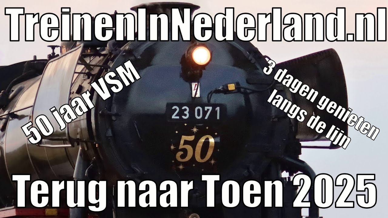 Terug naar Toen 2025 - 50 jaar VSM - De mooiste beelden van 3 dagen langs de lijn