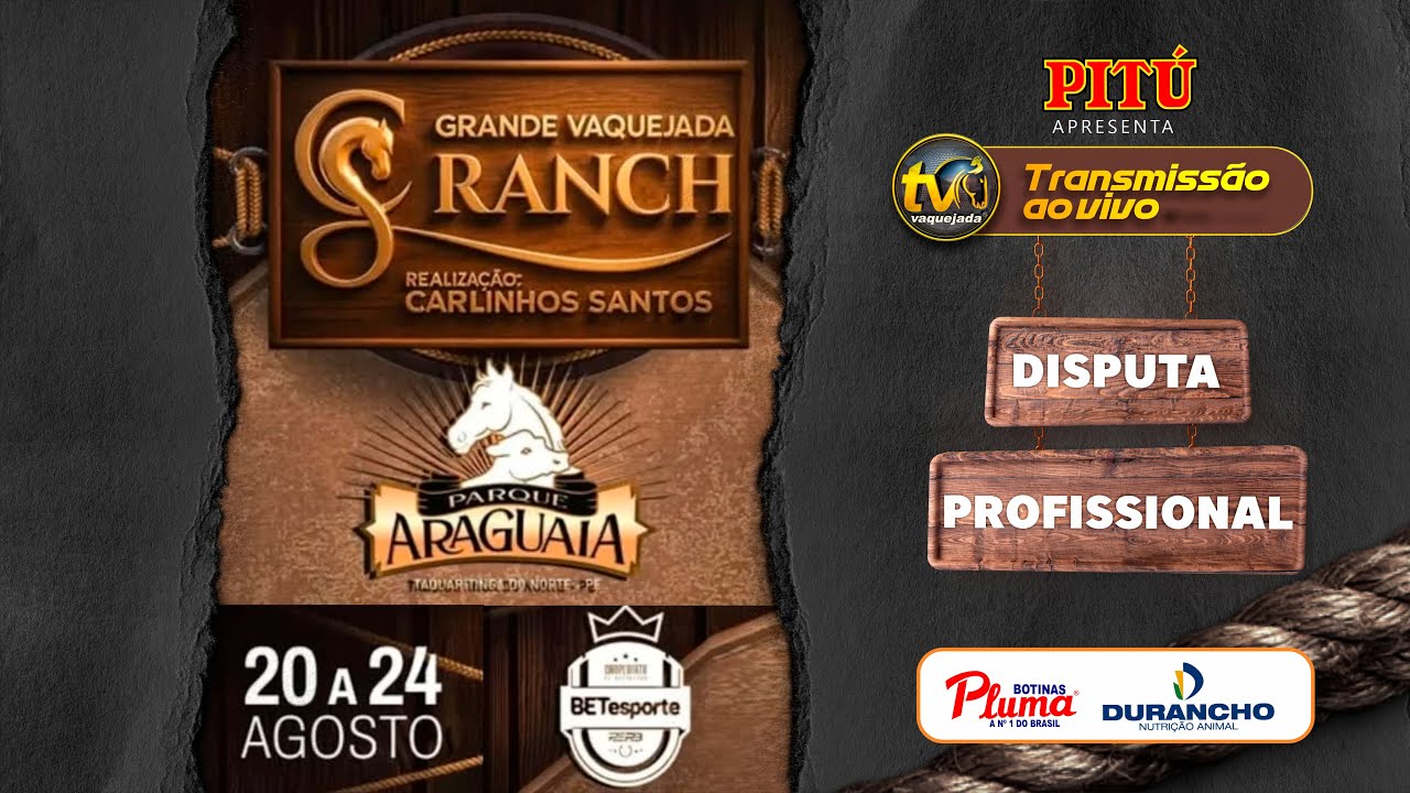 DISPUTA PROFISSIONAL VAQUEJADA CS RANCH | CAMPEONATO BET ESPORTE PEPB | TAQUARITINGA DO NORTE - PE