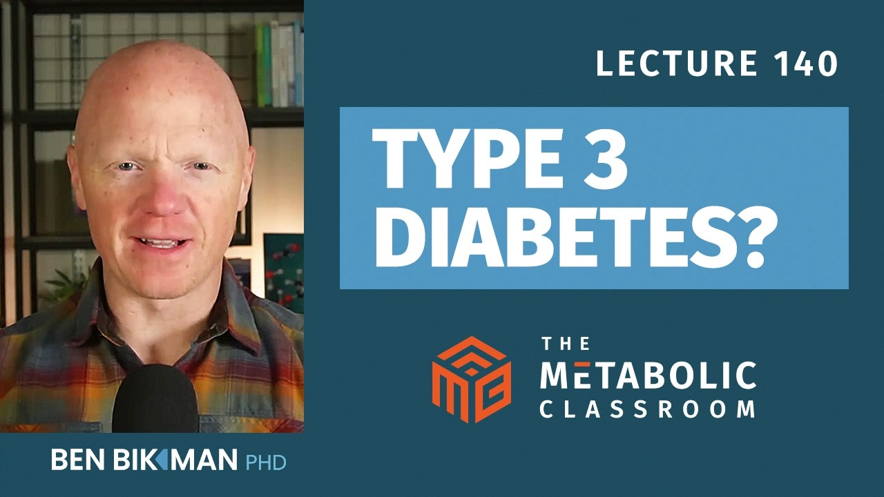 140: Why Alzheimer’s May Be a Metabolic Disease with Dr. Ben Bikman