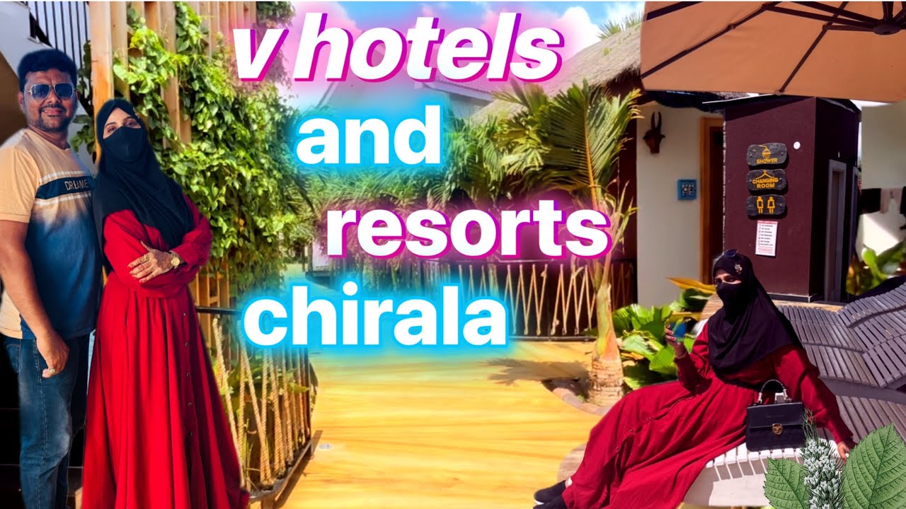V Hotels & Resorts Chirala || Tour & Review || వి హోటల్స్ అండ్ చీరాల || beautiful places
