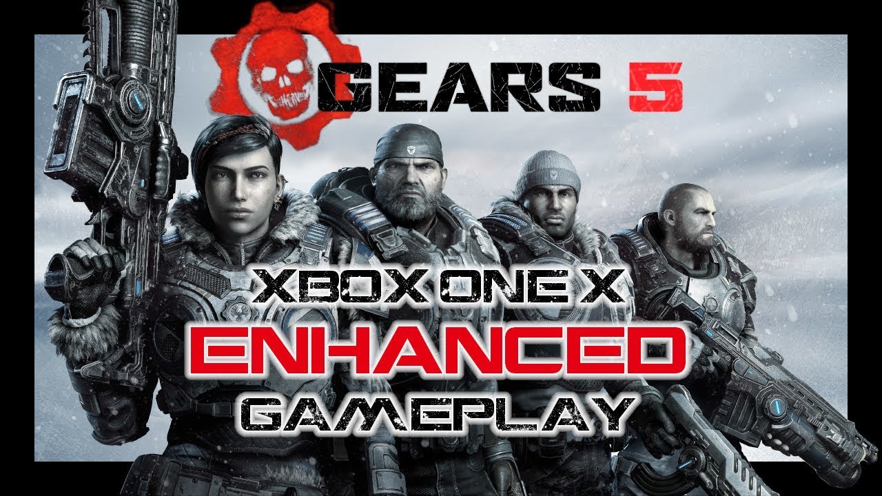 Gears 5 Xbox One X ENHANCED Gameplay (First 25+ Minutes)