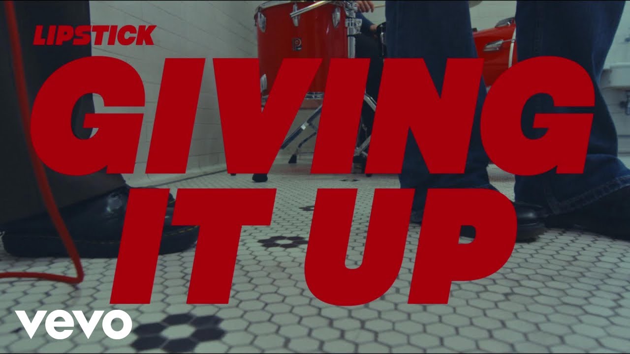 Lipstick - Giving it Up
