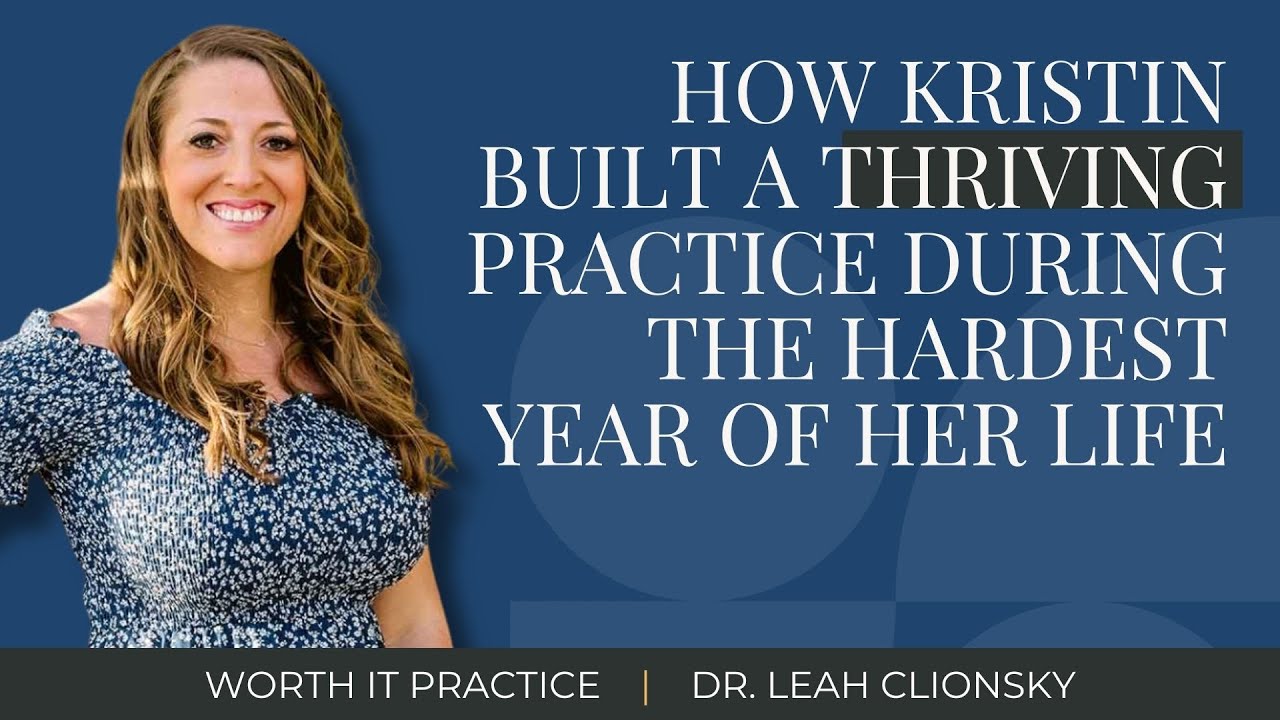 How Kristin Built a Thriving Practice During the Hardest Year of Her Life