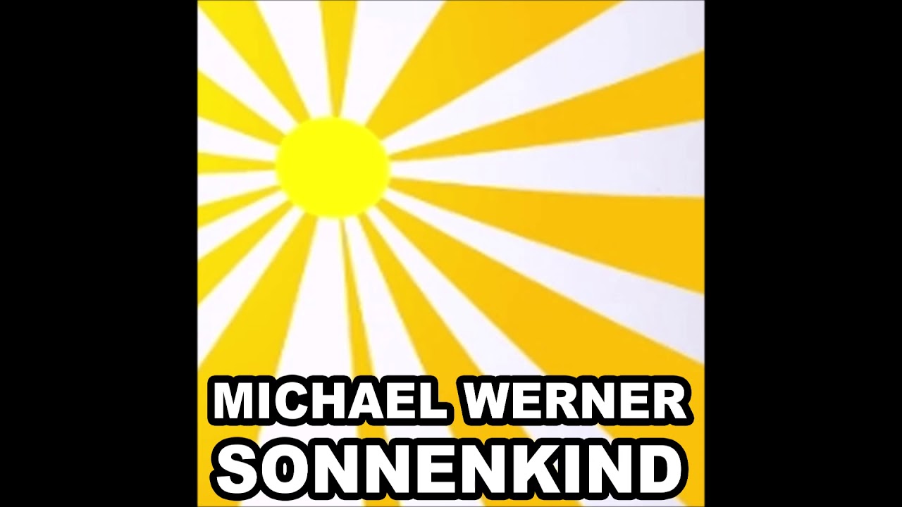 Michael Werner - Sonnenkind