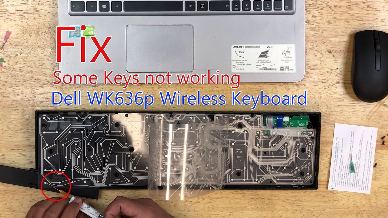 How to fix some key doesn't work on Dell WK636p Wireless Keyboard by yourself at Home