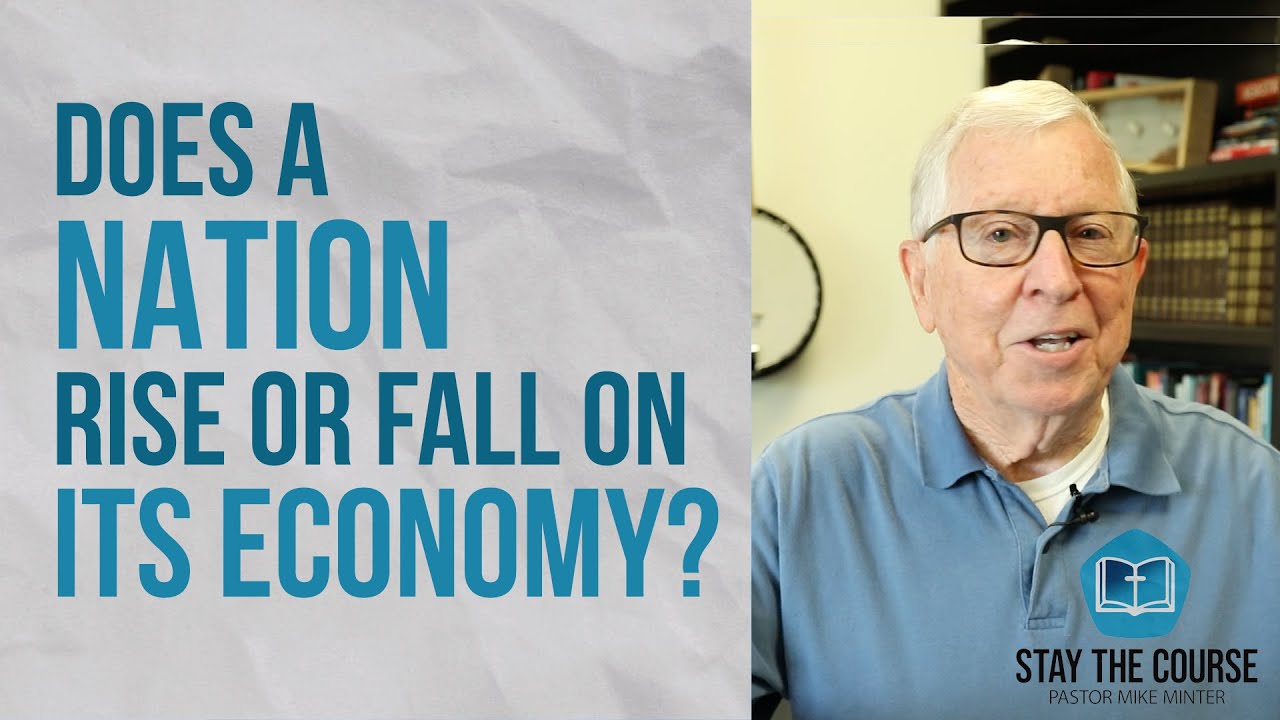 Stay the Course: Does a Nation Rise & Fall on Its Economy?