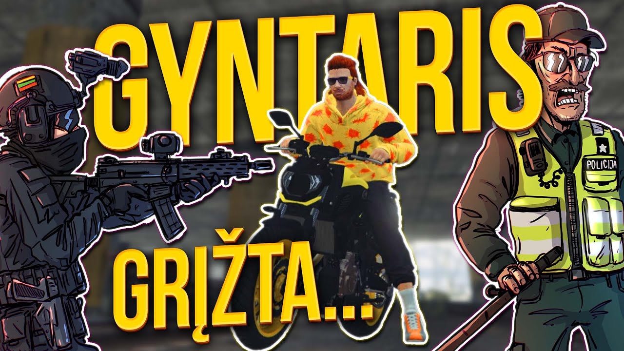 Gyntaris ir Policija... Neatsiejami dalykai...