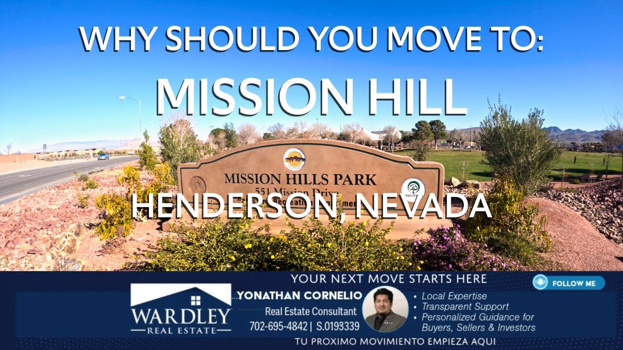 WHY SHOULD YOU MOVE TO| PART 6 | MISSION HILL, HENDERSON, NEVADA