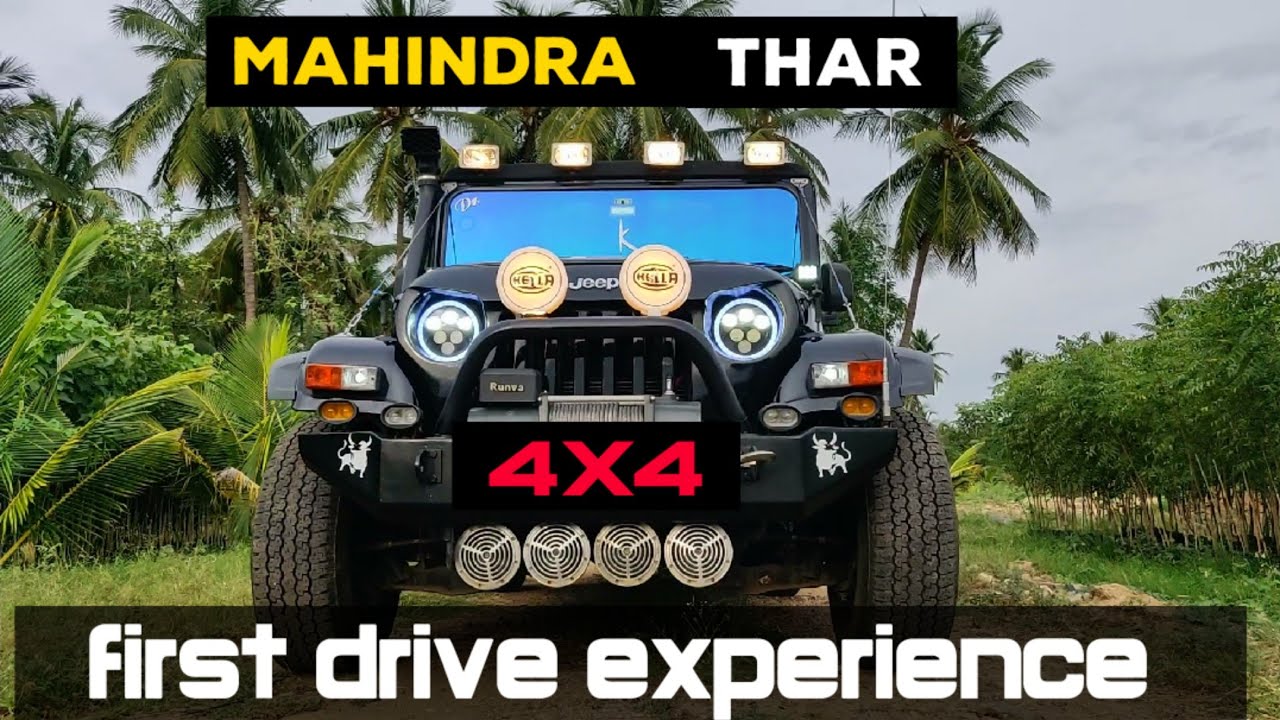 MAHINDRA THAR | MODIFIED | FIRST DRIVE EXPERIENCE | 4X4 | OFF ROAD #MAHINDRA #THAR