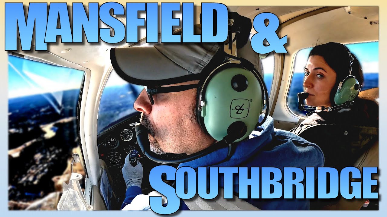 Brunch in the Massachusetts Skies: Mansfield 1B9 & Southbridge 3B0 Adventure