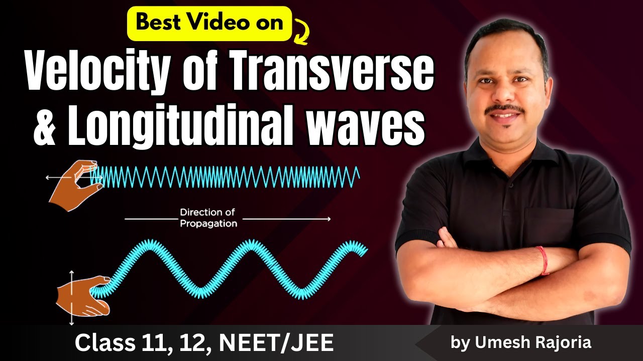 2. Velocity of Transverse and Longitudinal waves | Important PYQs | Waves and Sound #neet