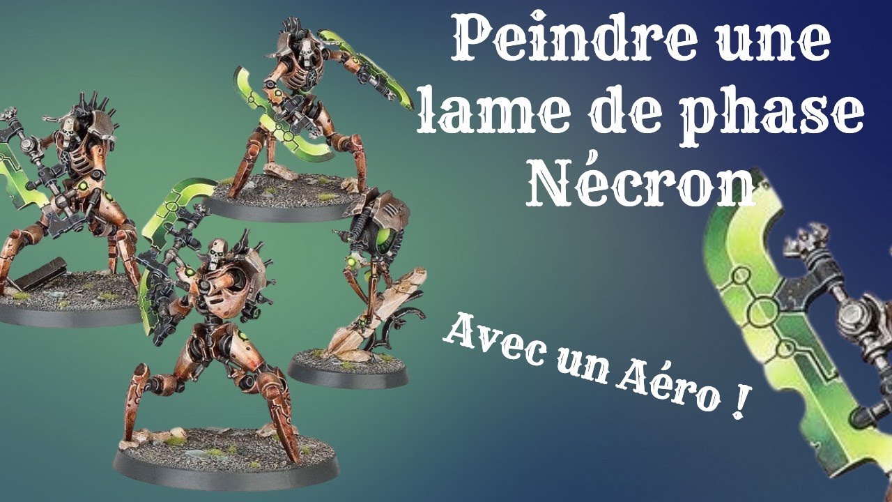 Peindre une lame de phase Nécron avec l'aérographe !