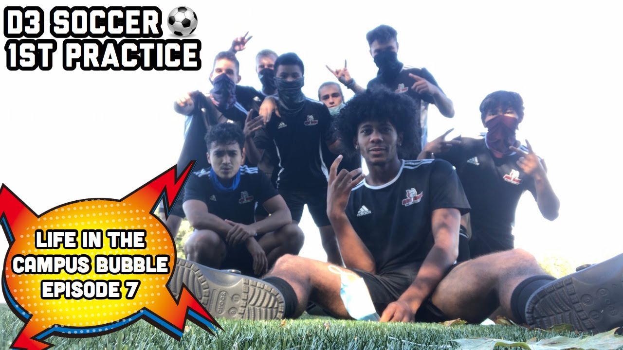 What's The First D3 College Soccer Practice Like?: Life In The Campus Bubble Ep.7 (covid edition)