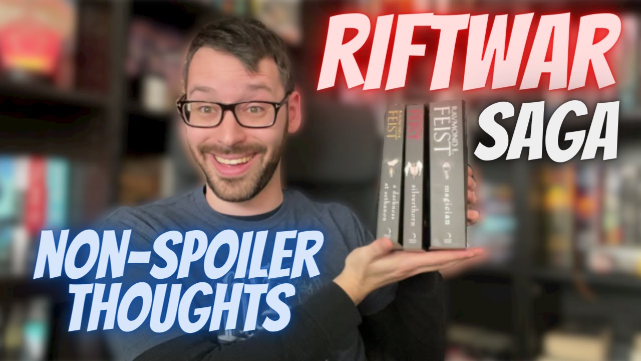Riftwar Saga!!! Non-Spoiler Thoughts