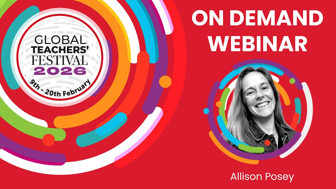 Day 9 Global Teachers' Festival 2026 | Allison Posey