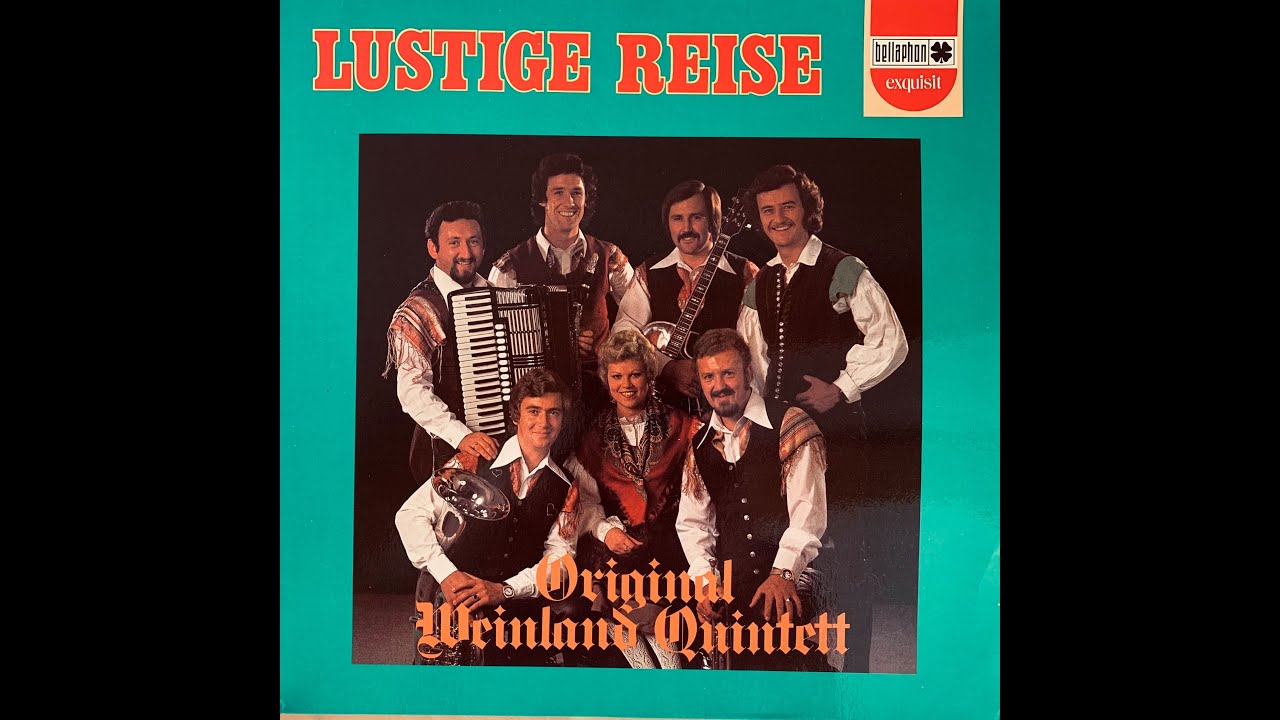 Weinland Quintett - Schätzchen trau Dich