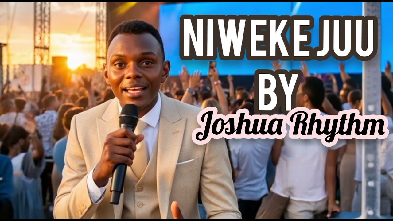 UTASHANGAA SANA HUU WIMBO WA NIWEKE JUU BY Joshua Rhythm 