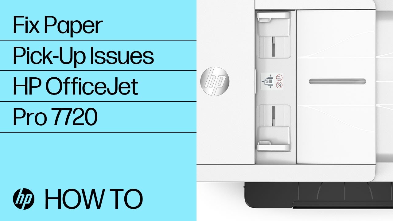 Fixing Paper Pickup Errors | HP OfficeJet Pro 7720, 7730, 7740 Wide Format AIO Printers | HP