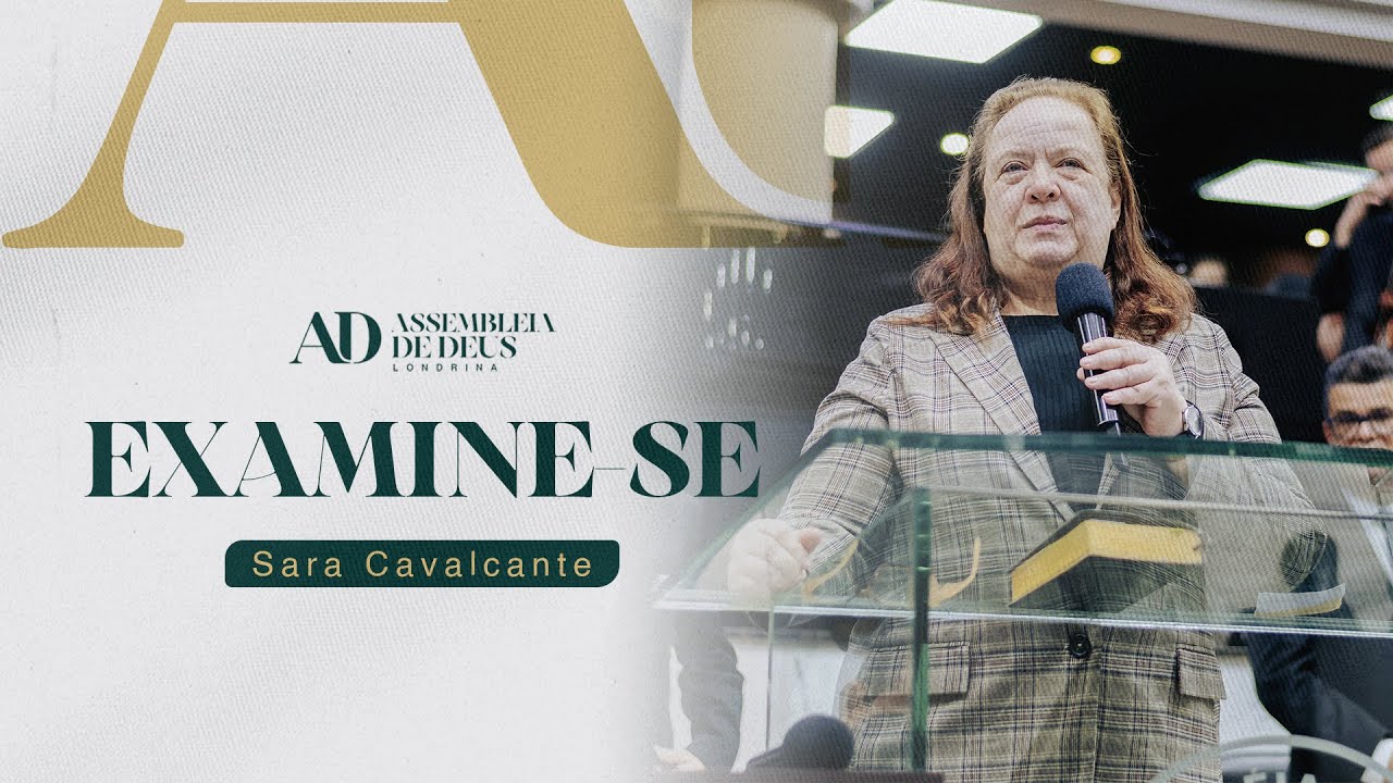 EXAMINE-SE | Sara Cavalcante | Noite  | 13/07/25