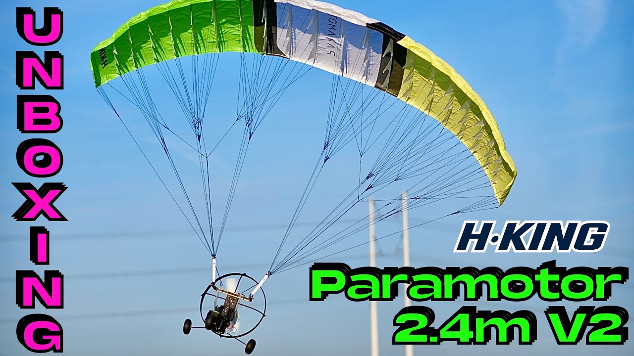 H-King Paramotor V2 w/LED Light Bar 2400mm (PNF) • UNBOXING • (English/Français 4K)