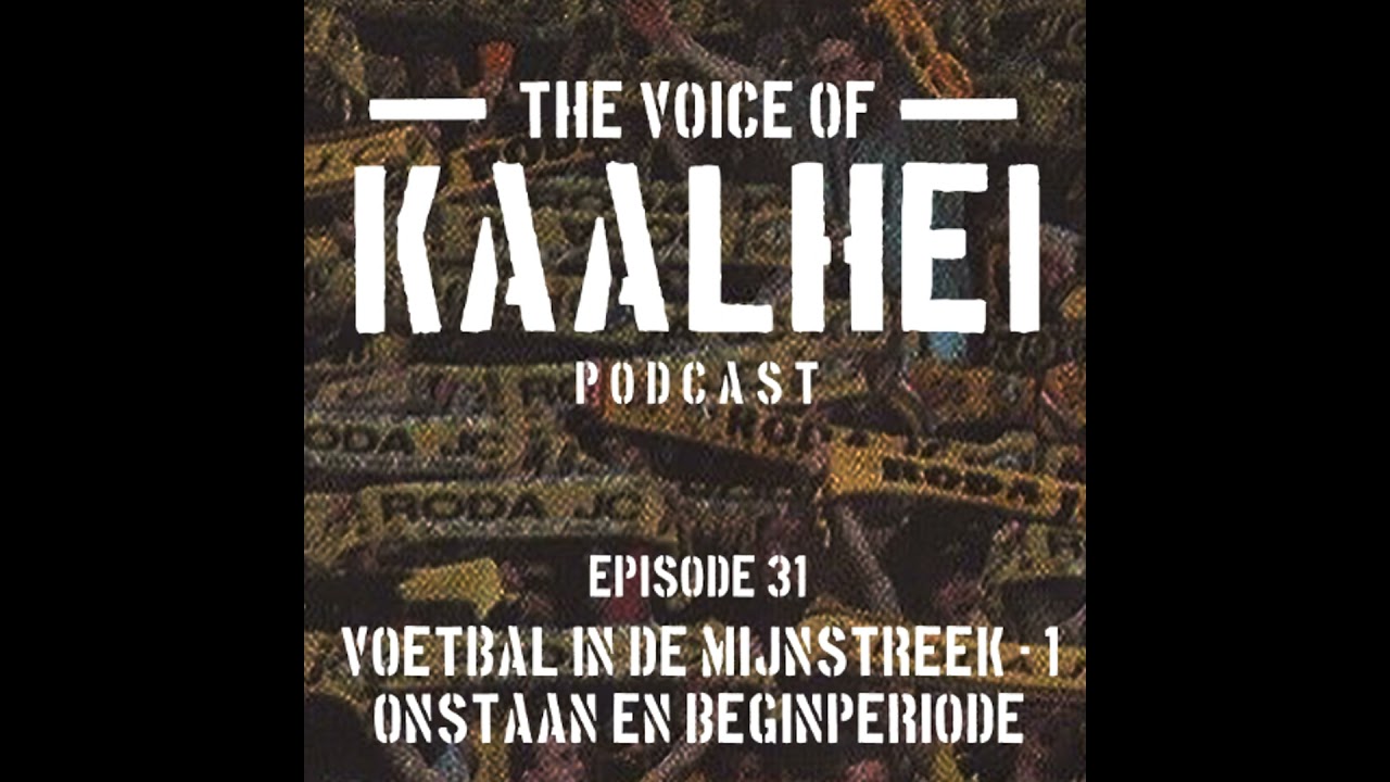 S7E31 Voetbal in de Mijnstreek - Ontstaan en Beginperiode