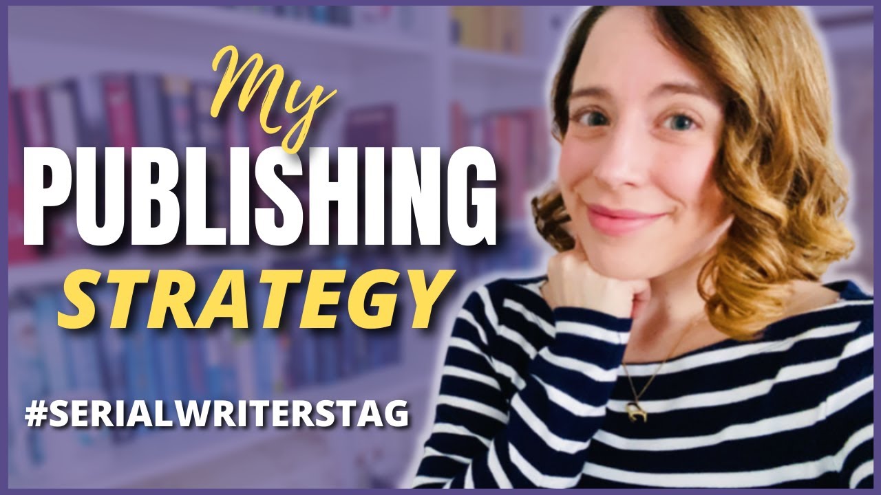 Self Publishing Strategy for my Fantasy Serial Series | #SerialWritersTag | My Publishing Diaries