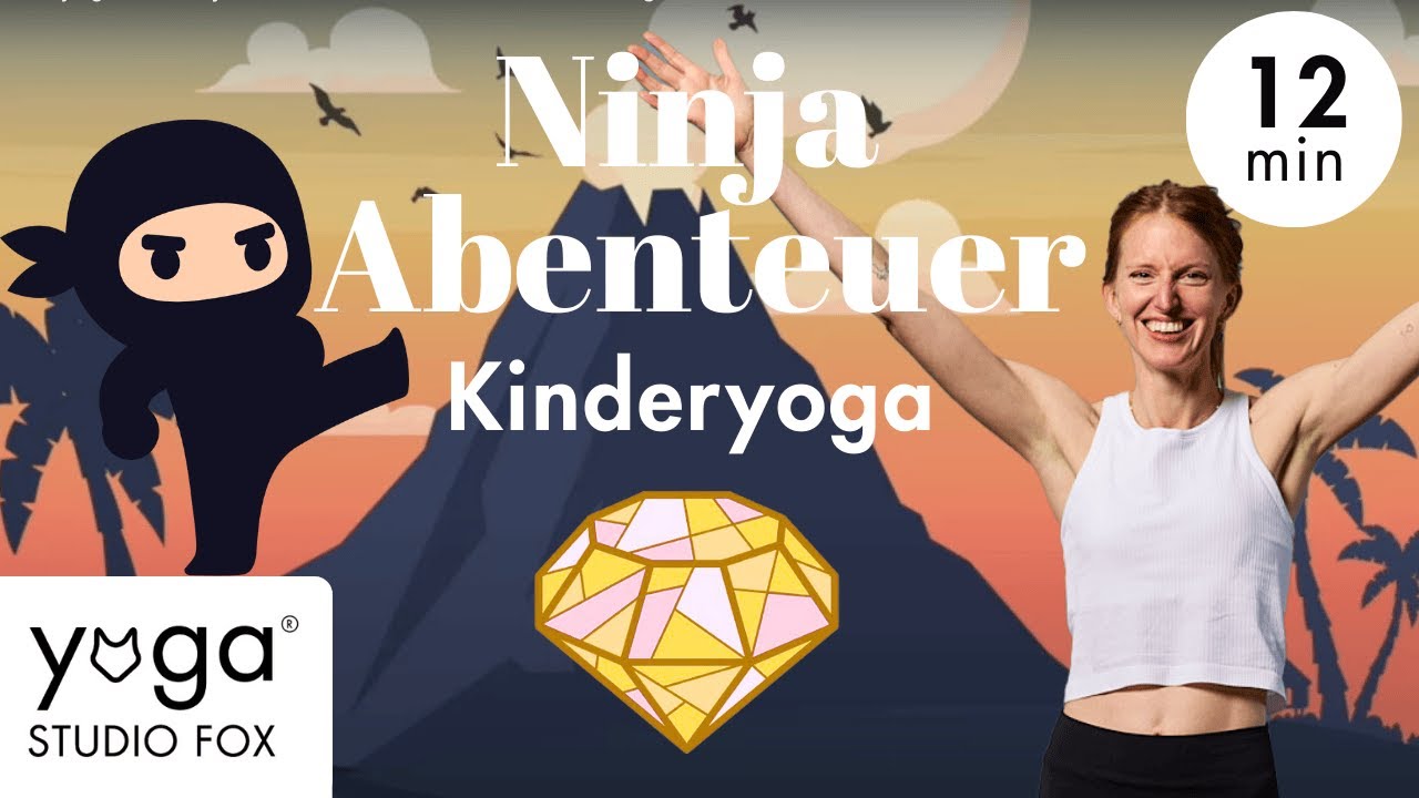 Kinderyoga Ninja Abenteuer – Der Diamant des Guten | Bewegung, Achtsamkeit & Fantasie