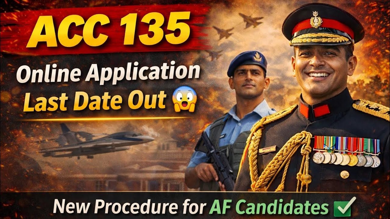 ACC 135 Online Application Last Date Out 😨 | ACC From For AF Candidates ✅