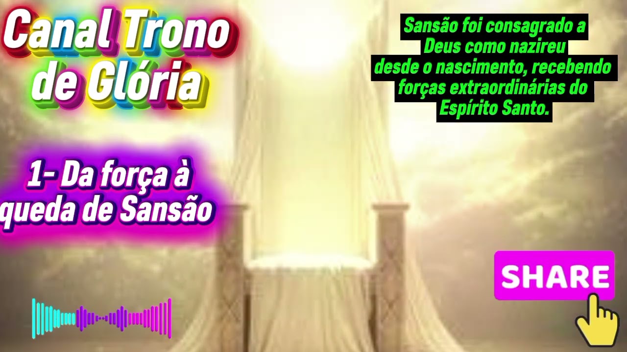 DA FORÇA À QUEDA DE SANSÃO.