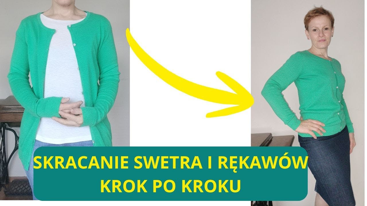 Jak SKRÓCIĆ SWETER, ZE ŚCIĄGACZEM. Za długi sweter. Jak skrócić rękawy w swetrze ze ściągaczami