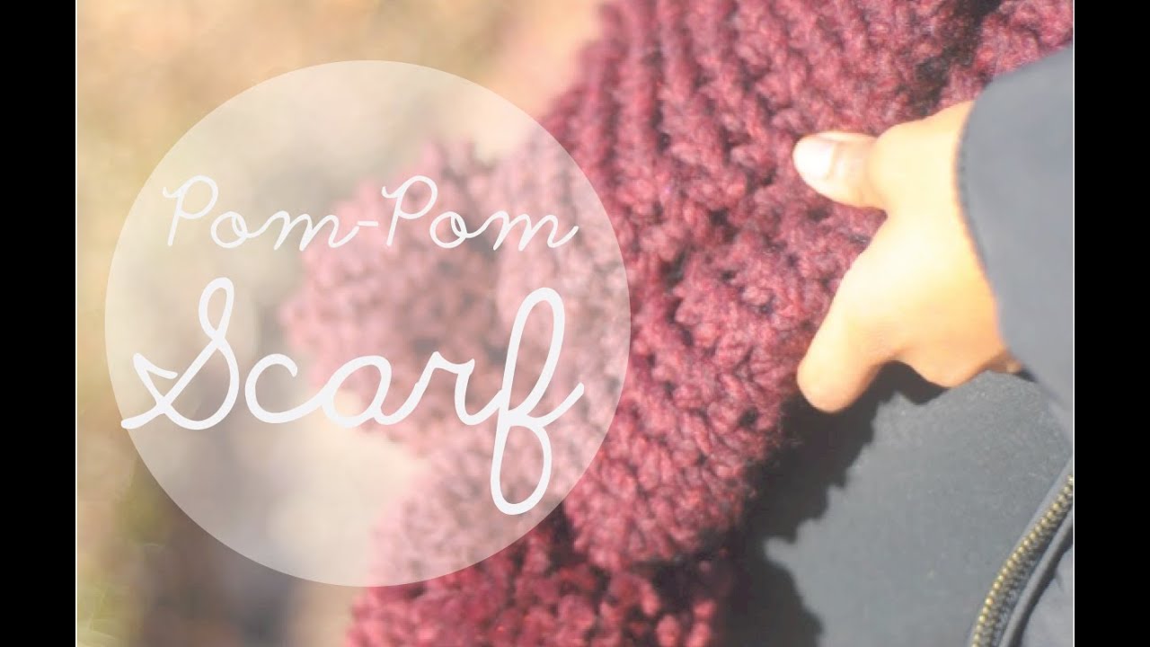 Pom-Pom Scarf
